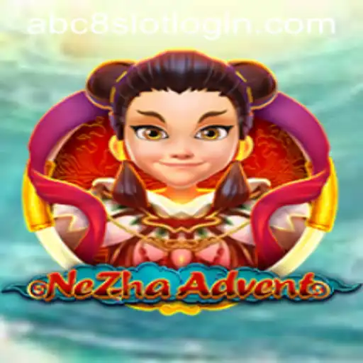 Discover the Exciting World of NeZhaAdvent: A Strategic Experience